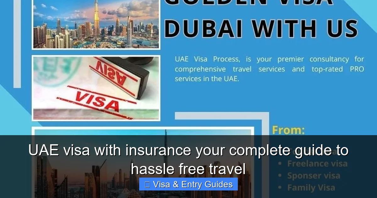 UAE visa with insurance your complete guide to hassle free travel