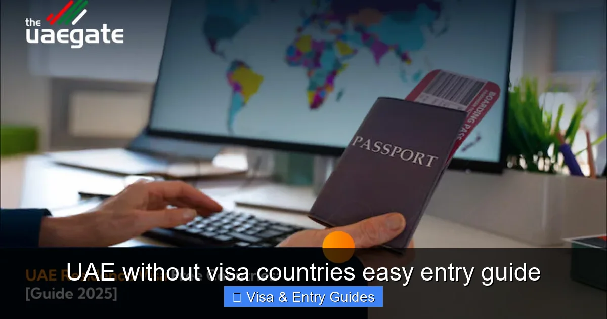 UAE without visa countries easy entry guide