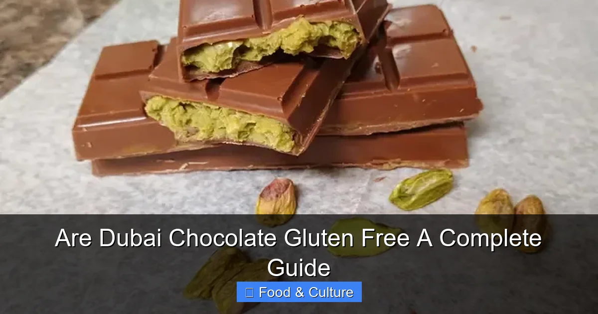 Are Dubai Chocolate Gluten Free A Complete Guide