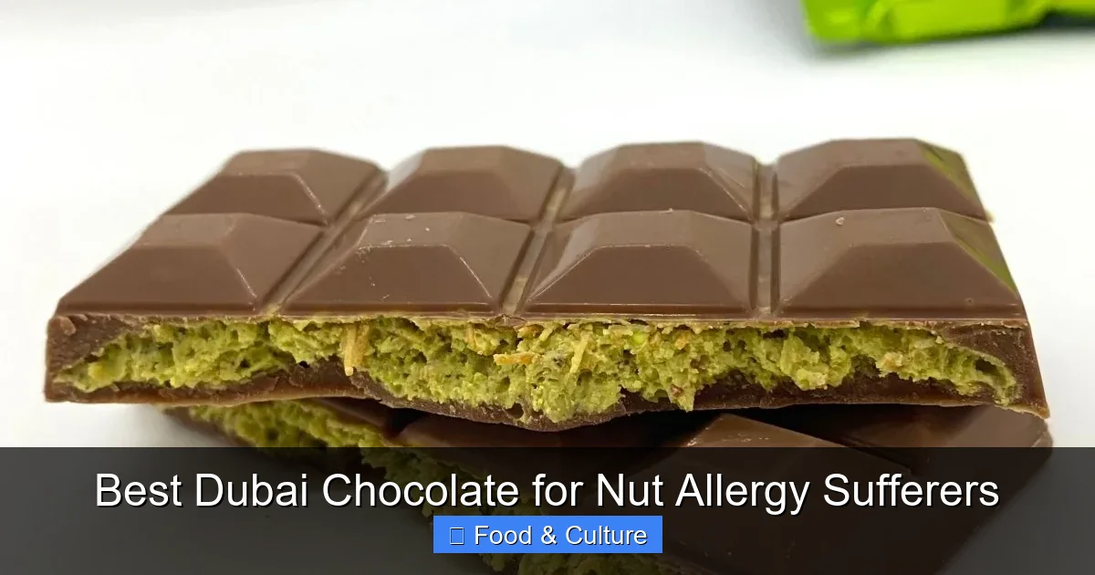 Best Dubai Chocolate for Nut Allergy Sufferers
