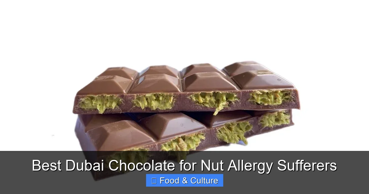 Best Dubai Chocolate for Nut Allergy Sufferers
