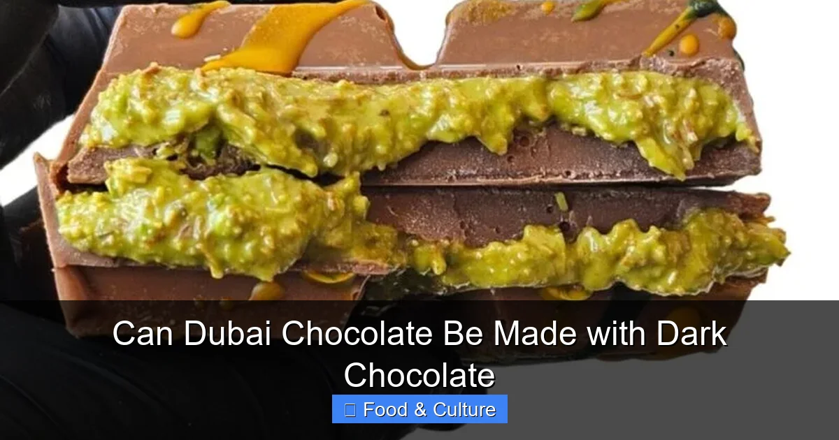 Can Dubai Chocolate Be Made with Dark Chocolate