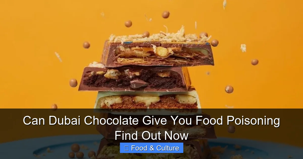 Can Dubai Chocolate Give You Food Poisoning Find Out Now