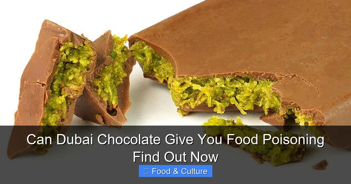 Can Dubai Chocolate Give You Food Poisoning Find Out Now