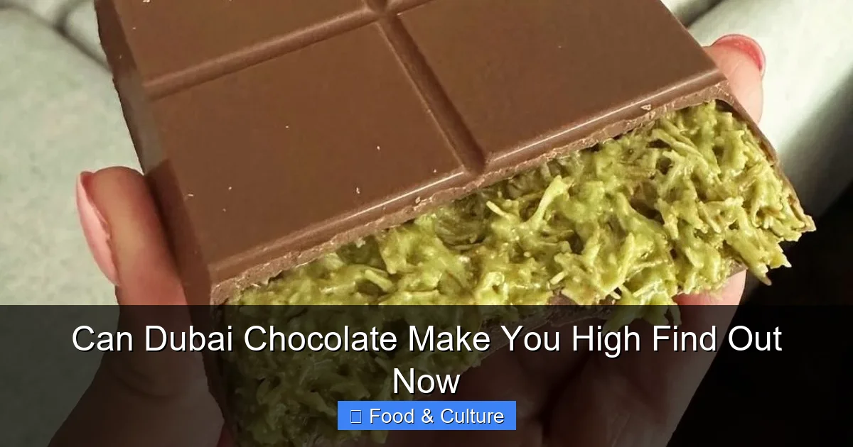 Can Dubai Chocolate Make You High Find Out Now