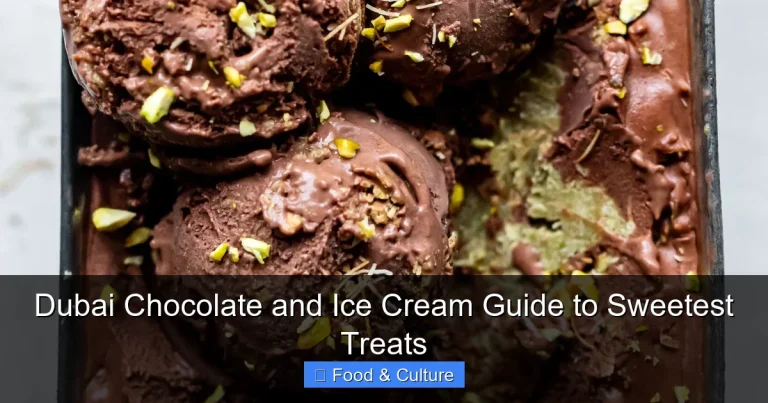 Dubai Chocolate and Ice Cream Guide to Sweetest Treats