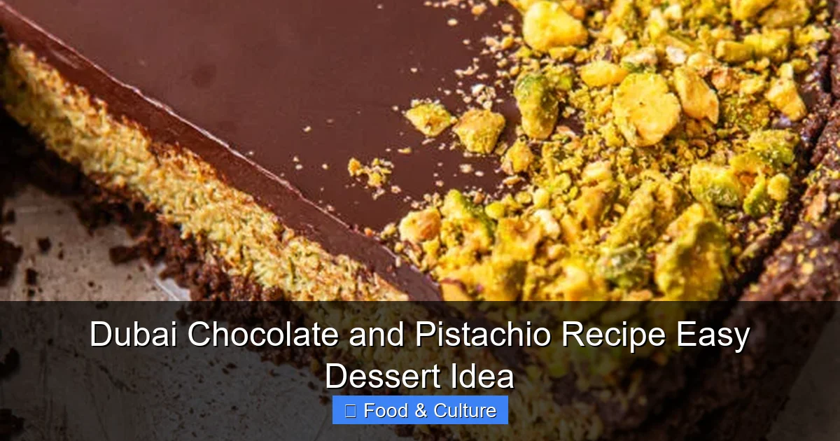 Dubai Chocolate and Pistachio Recipe Easy Dessert Idea