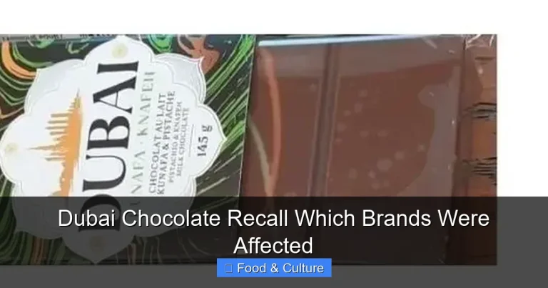 Dubai Chocolate Recall Which Brands Were Affected