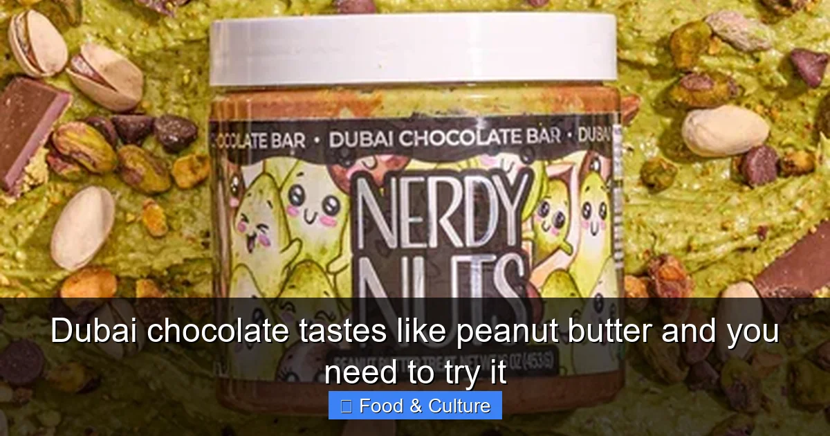 Dubai chocolate tastes like peanut butter and you need to try it