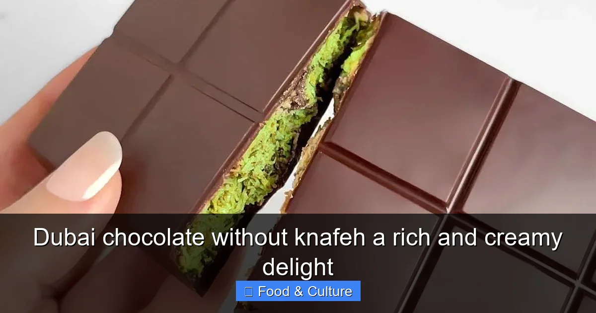 Dubai chocolate without knafeh a rich and creamy delight