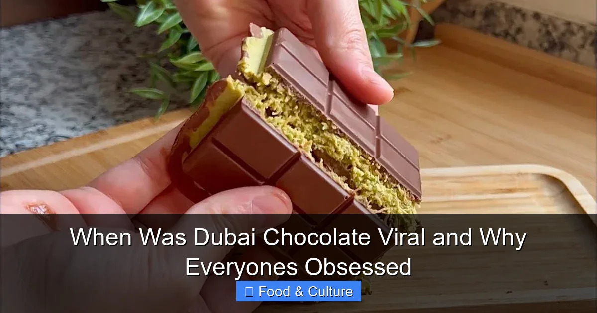 When Was Dubai Chocolate Viral and Why Everyones Obsessed