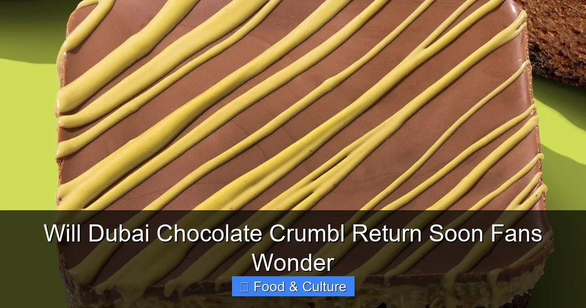 Will Dubai Chocolate Crumbl Return Soon Fans Wonder